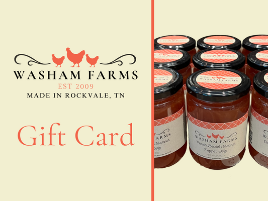 Washam Farms Gift Card